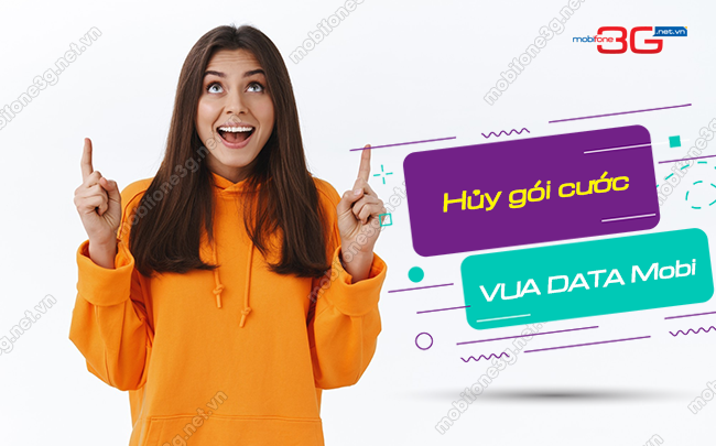 cach huy goi cuoc vua data cua mobifone