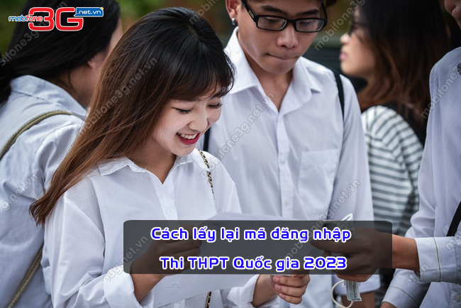 lay lai ma dang nhap thi THPT quoc gia 2023 lay lai ma dang nhap thi THPT quoc gia 2023