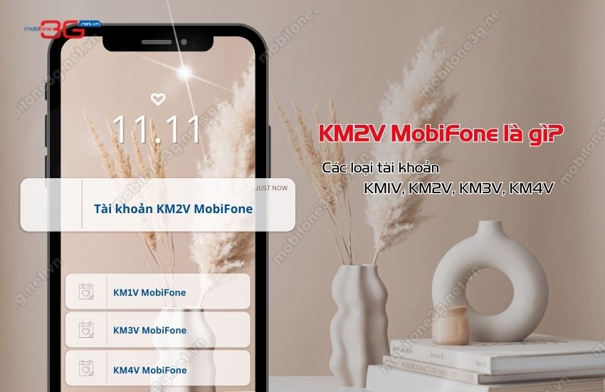 tai khoan km2v mobifone la gi tai khoan km2v mobifone la gi