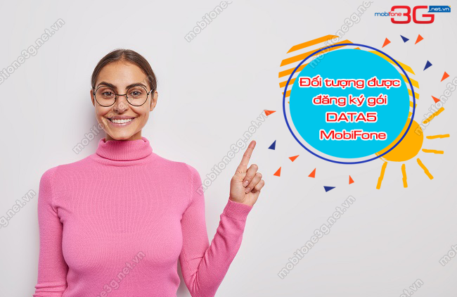 doi tuong dang ky goi DATA5 mang MobiFone doi tuong dang ky goi DATA5 MobiFone