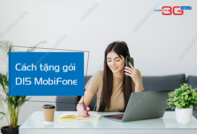 cach tang goi d15 mobifone cach tang goi d15 mobifone