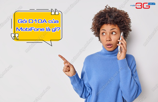 Cach huy goi D10A cua MobiFone goi D10A MobiFone la gi