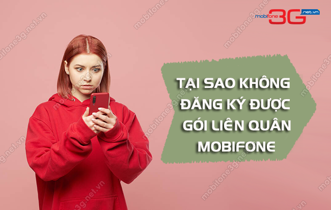 khong dang ky duoc goi lien quan mobifone khong dang ky duoc goi lien quan mobifone
