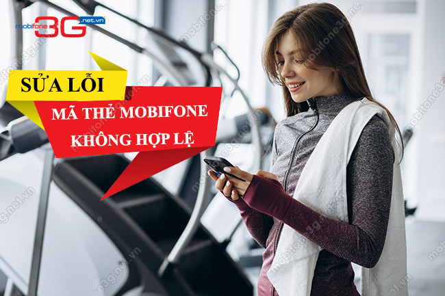 ma the mobifone khong hop le ma the mobifone khong hop le