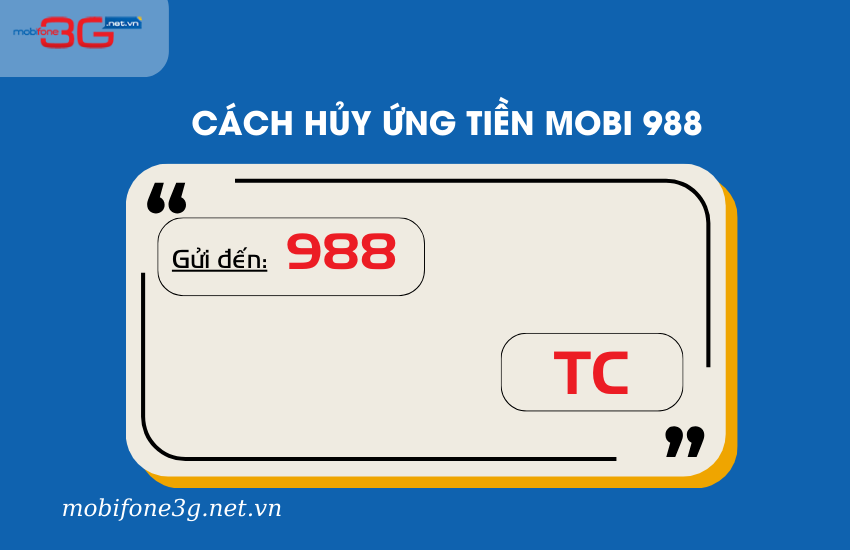 cach huy ung tien 988 mobifone