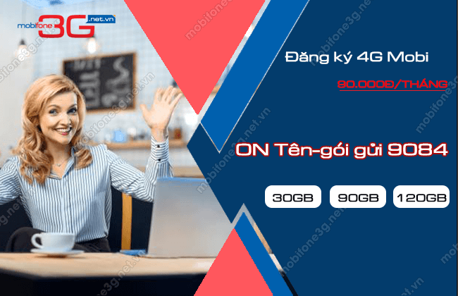 Cách đăng ký 4G Mobi tháng 90k gửi 999, 9084 mới nhất dang-ky-4g-mobi-90k-thang