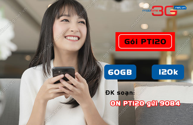 cach dang ky goi cuoc pt120 mobifone the nao? goi cuoc pt120 mobifone