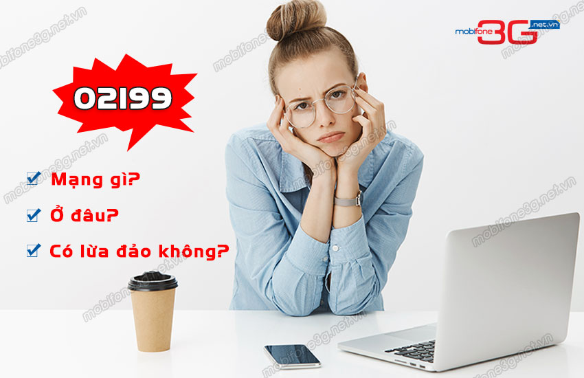 dau so 02199 la mang gi? 02199 la mang gi