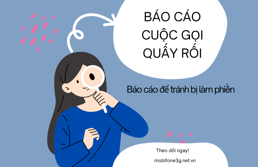 cach bao cao cuoc goi mobifone