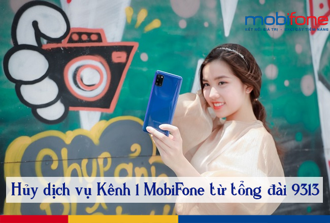 huy dich vu kenh 1 mobifone