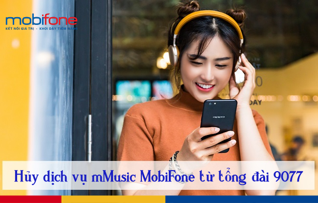 huy dich vu mmusic mobifone