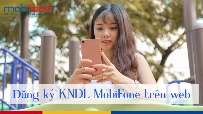 dang ky KNDL MobiFone tren web