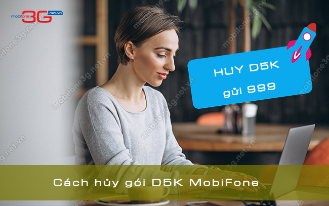 huy goi d5k cua mobifone