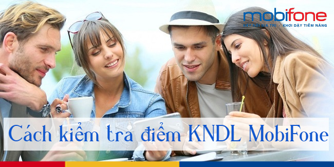 kiem tra diem KNDL MobiFone