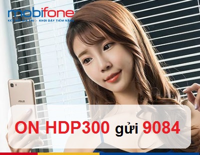 Đăng ký gói HDP300 MobiFone Đăng ký gói HDP300 MobiFone