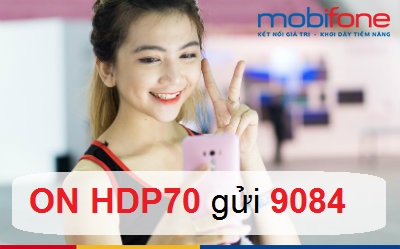 Đăng ký gói HDP70 của MobiFone Đăng ký gói HDP70 của MobiFone
