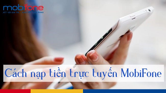 nap tien truc tuyen MobiFone 