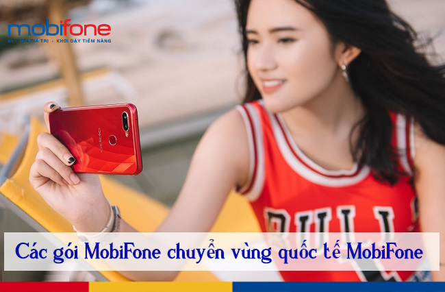 goi cuoc chuyen vung quoc te MobiFone