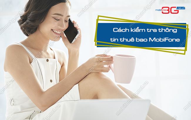 kiem tra thong tin thue bao mobi