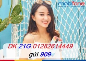 dang ky goi 21g mobifone nhan 45gb30 ngay mien phi cuoc phat sinh