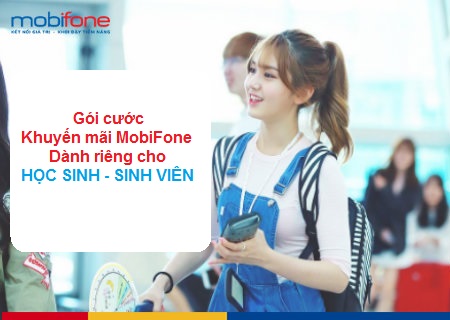 Các gói khuyến mãi Sinh viên MobiFone Các gói khuyến mãi Sinh viên MobiFone