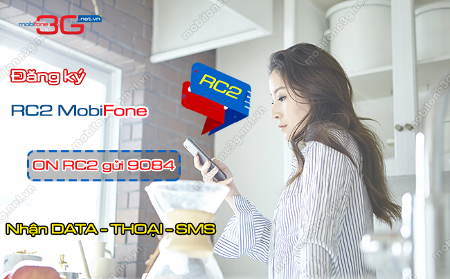 Gói RC2 MobiFone ưu đãi 40 phút gọi, 20 SMS, 1GB cực đã dang ky goi cuoc rc2 mobifone