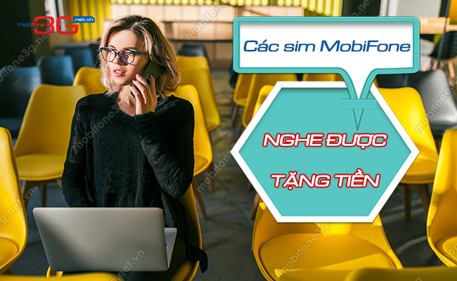 sim mobifone nghe duoc tang tien