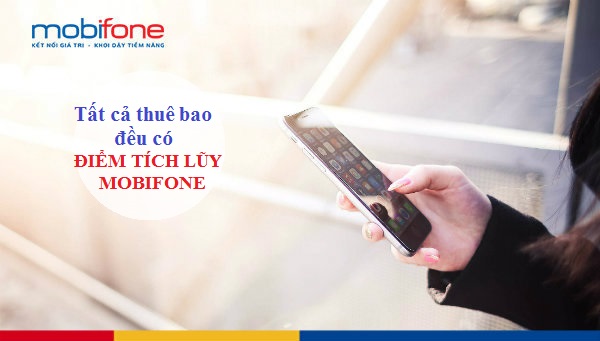 diem tich luy mobifone diem tich luy toan mang mobifone