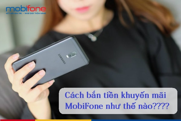 cach ban tien khuyen mai mobifone cho thue bao khac cach ban tien khuyen mai mobifone