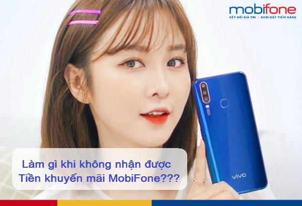 khong nhan duoc tien khuyen mai mobifone khong nhan duoc tien khuyen mai mobifone