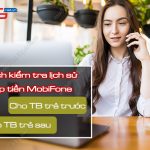 kiem tra lich su nap tien mobifone tra truoc tra sau