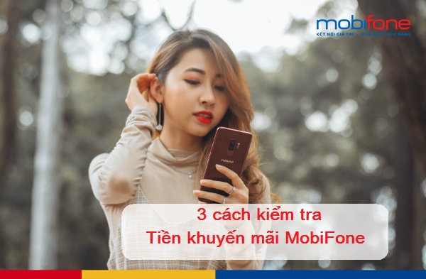 kiem tra tien khuyen mai mobifone kiem tra tien khuyen mai mobifone