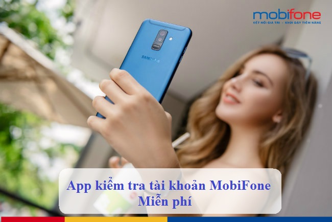 app kiem tra tai khoan mobifone app kiem tra tai khoan mobifone