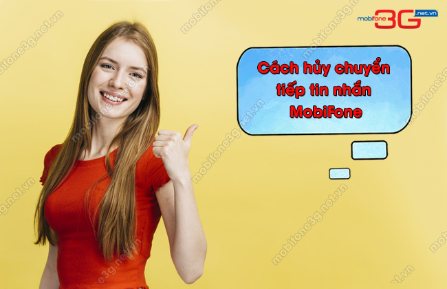huy chuyen tiep sms MobiFone huy chuyen tiep tin nhan MobiFone