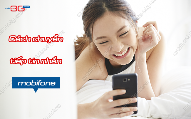 chuyen tiep tin nhan mobifone