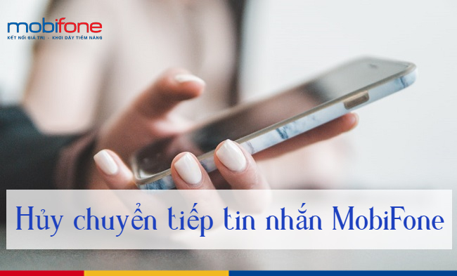 huy chuyen tiep tin nhan MobiFone 