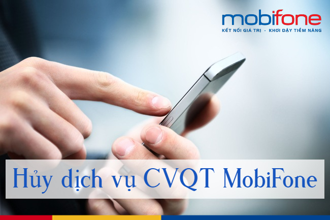 huy dich vu chuyen vung quoc te MobiFone