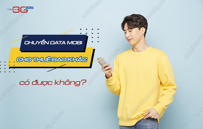 chuyen data mobifone cho thue bao khac