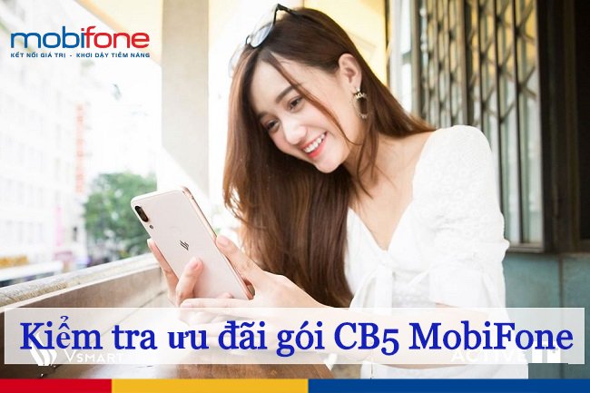 kiem tra uu dai goi cb5 mobifone 