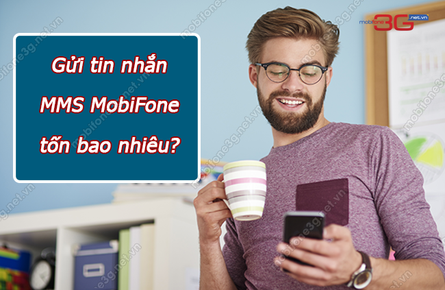 gui tin nhan mms mobifone ton bao nhieu