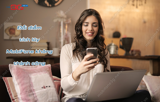 doi diem tich luy mobione khong thanh cong