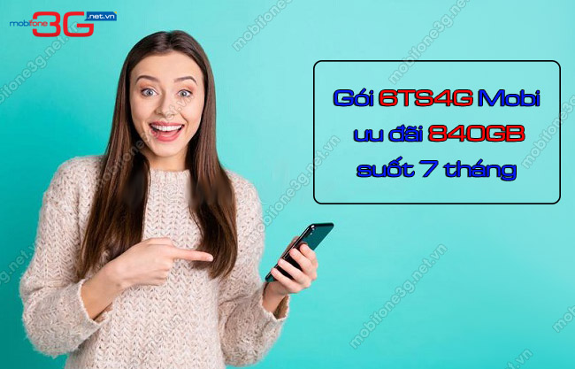 goi 6TS4G MobiFone goi 6TS4G MobiFone