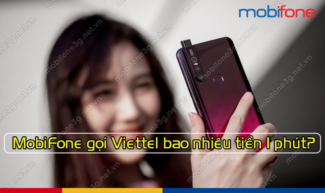 MobiFone goi Viettel bao nhieu tien 1 phut