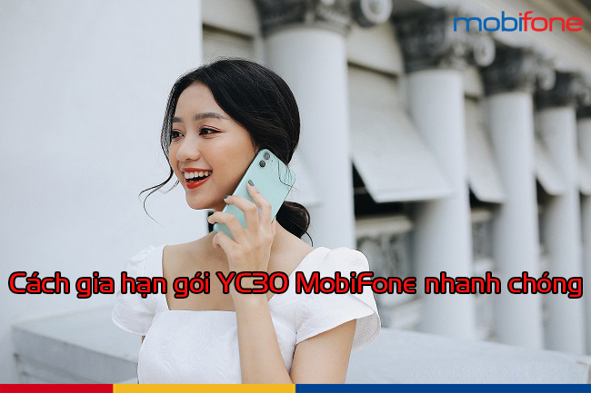 gia hạn goi YC30 MobiFone 