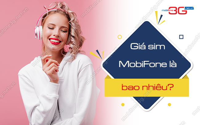 gia sim mobifone la bao nhieu