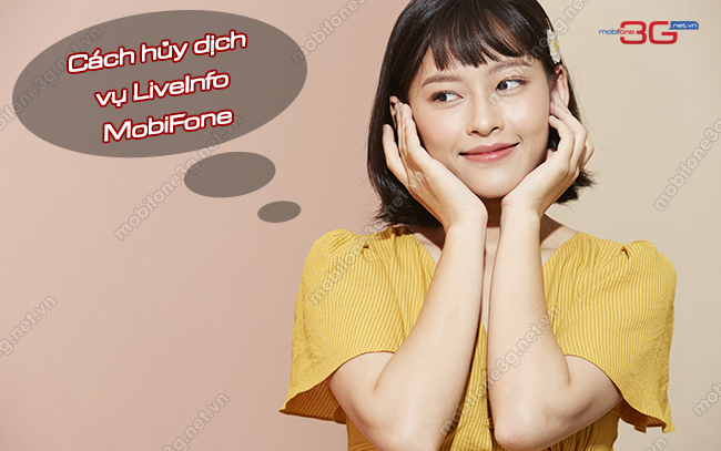 huy dich vu liveinfo mobifone