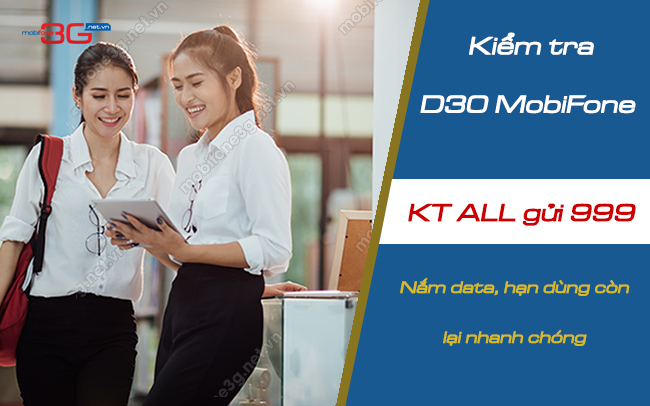 Cách kiểm tra dung lượng gói D30 MobiFone theo 2 cách cach kiem tra goi d30 cua mobifone