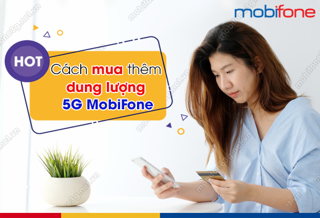 mua them dung luong 5G MobiFone