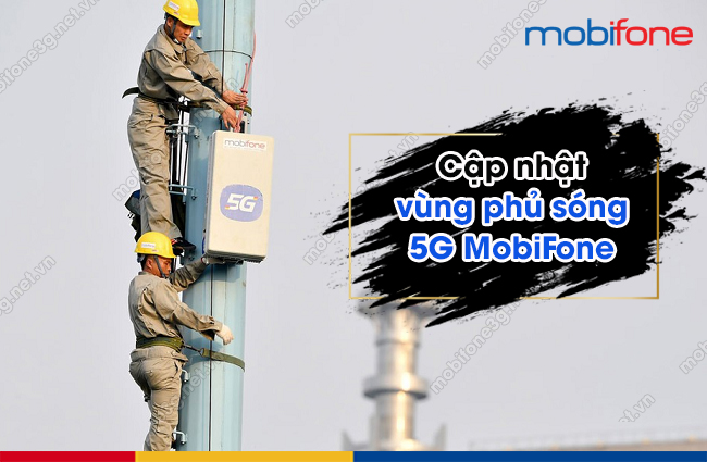 vung phu song 5G MobiFone