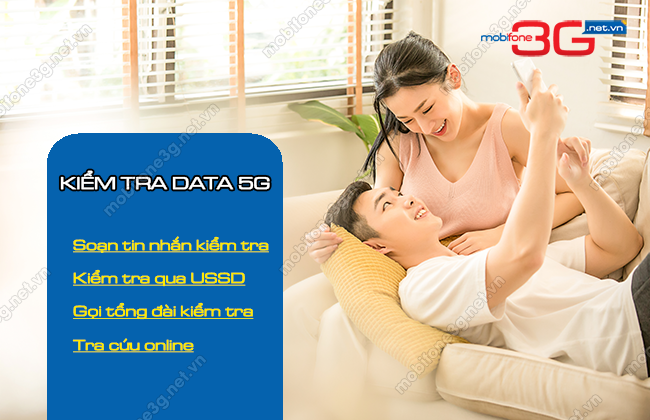 Kiểm tra dung lượng 5G MobiFone đang dùng qua tin nhắn, USSD kiem tra data goi 5g mobifone